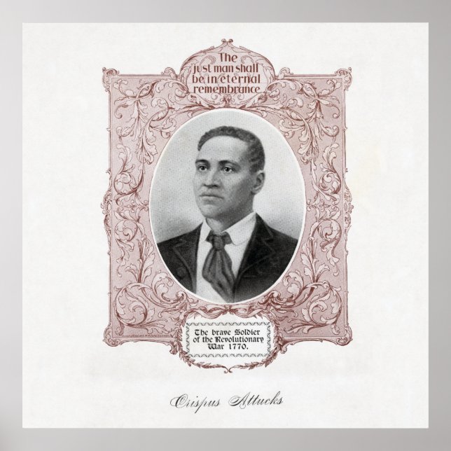 Black History Icons: Crispus Attucks, Martyr  Poster (Front)