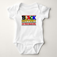 Black History In The Making Baby Bodysuit