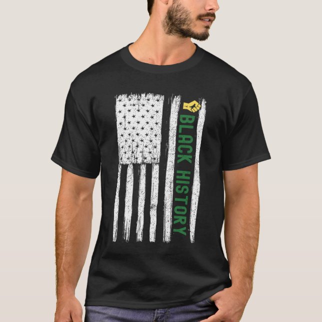 Black History In USA Flag Month African American T-Shirt (Front)