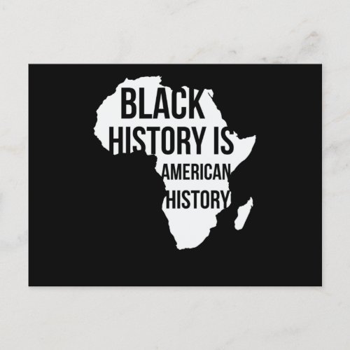 Black History Is American History 2 Announcement Postcard