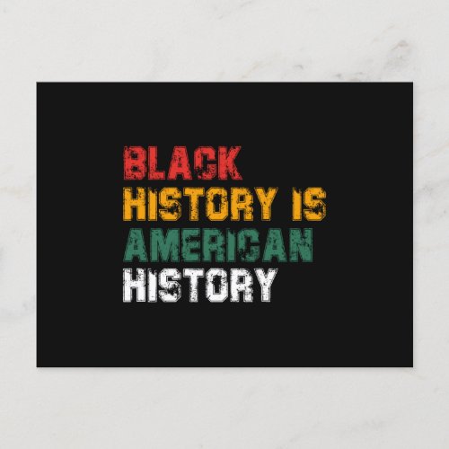 Black History Is American History 4 Announcement Postcard