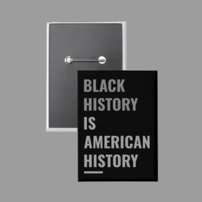 Black History Is American History – Awareness Button (Creator Uploaded)