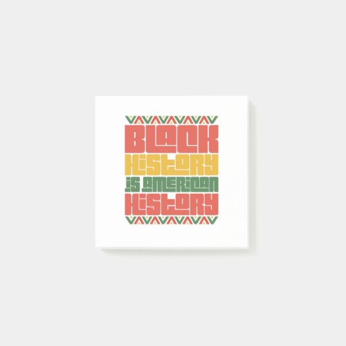 Black History is American History Juneteenth Gift  Post_it Notes