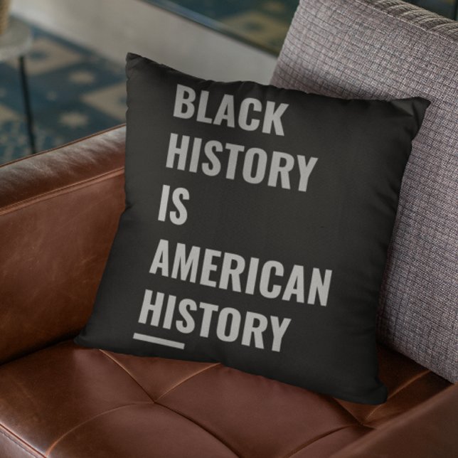 Black History Is American History – Statement  Throw Pillow (Creator Uploaded)