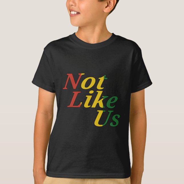 Black History Juneteenth Freedom Day Not Like Us  T-Shirt (Front)