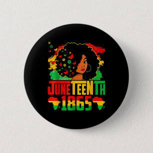 Black History Juneteenth Is My Independence Day Bl Button