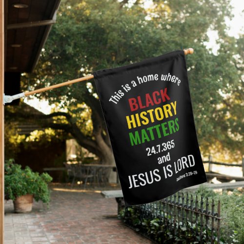 BLACK HISTORY MATTERS Christian House Flag