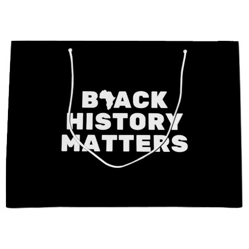 Black History Matters Large Gift Bag