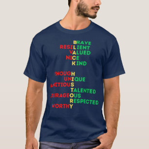 Black History Melanin Inspirational Positive Motiv T-Shirt
