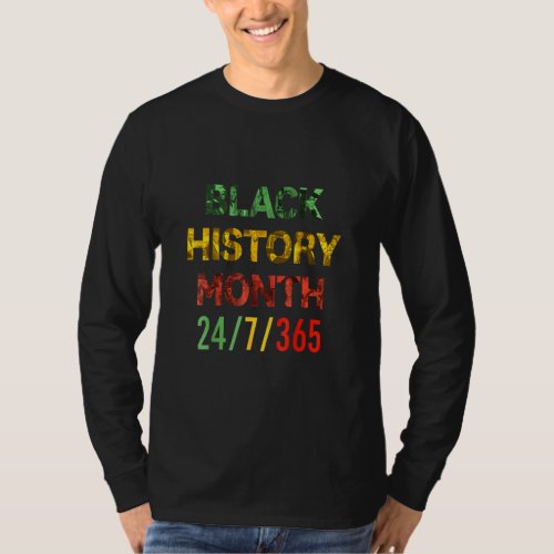 Black History Month 2022 Black History 365 Melanin T_Shirt