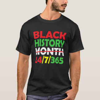 Black History Month 2022 Black History 365 Melanin T-Shirt