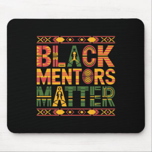 Black History Month 2025 Black Mentors Problem  Mouse Pad