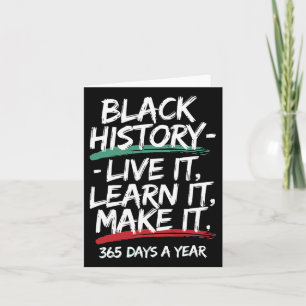 Black History Month 2025 Live It Learn It Make It  Card