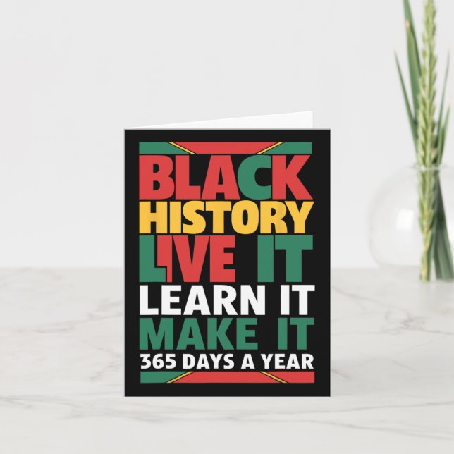 Black History Month 2025 Live It Learn It Make It  Card (Front)