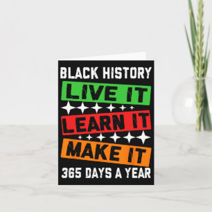 Black History Month 2025 Live It Learn It Make It  Card
