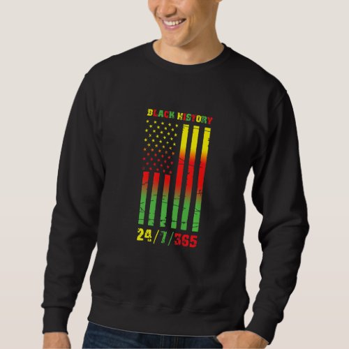 Black History Month 247365 African American Flag P Sweatshirt