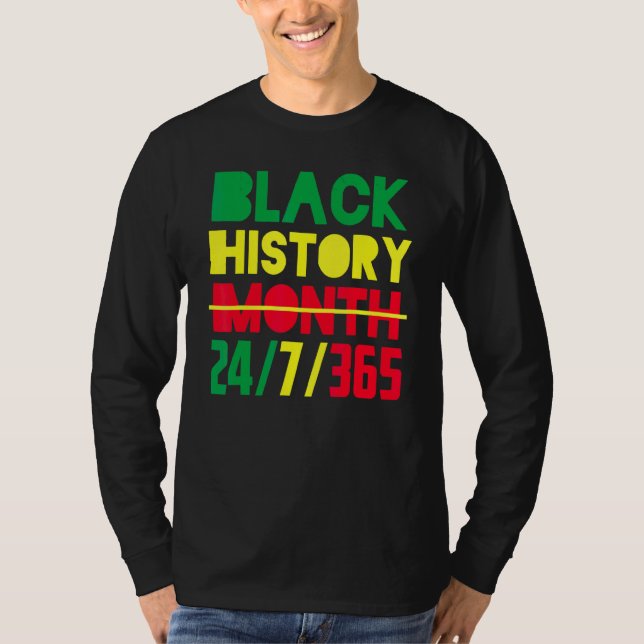 Black History Month 247365 African American Pride  T-Shirt (Front)