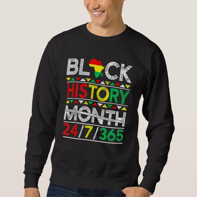 Black History Month 247365 African Melanin Black M Sweatshirt (Front)