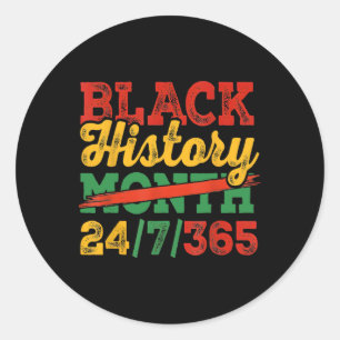 Black History Month 247365 African Melanin Pride A Classic Round Sticker