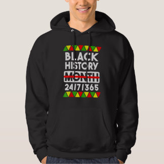 Black History Month 247365 Gift Pride African Amer Hoodie