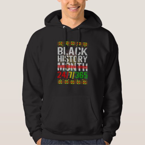 Black History Month 247365 Melanin Pride African A Hoodie