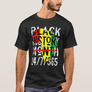 Black History Month 24 7 365 Africa Map Melanin Me T-Shirt