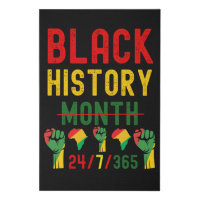 Black History Month 24/7/365 All Year Faux Canvas Print