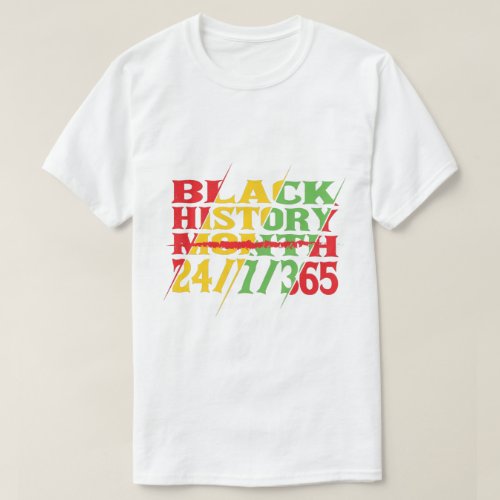 Black History Month 247365 Black Pride African T_Shirt