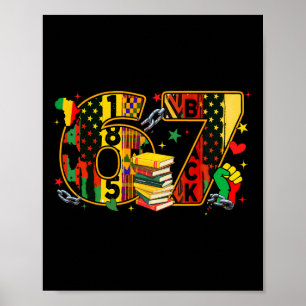 Black History Month 67 Six Seven Meme African Amer Poster