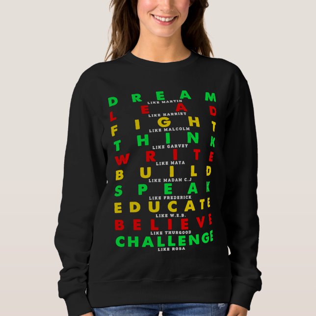 Black History Month African American History Celeb Sweatshirt (Front)
