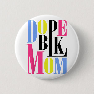 Black History Month African American Mothers Day 1 Button