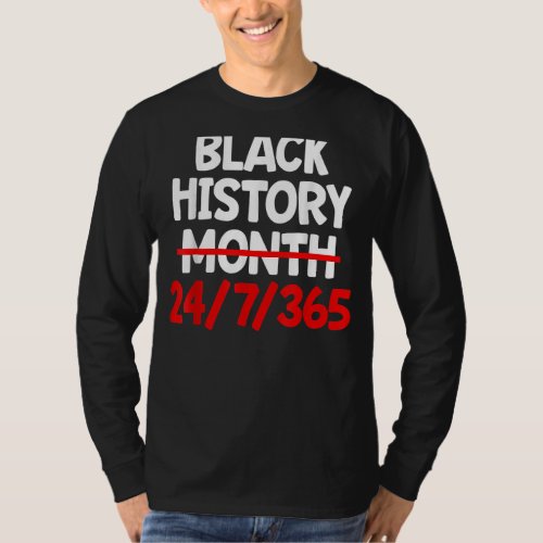 Black History Month African American Pride Black W T_Shirt