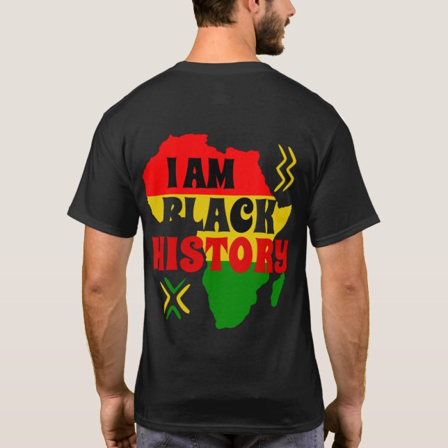 Black History Month, African american T-Shirt (Back)