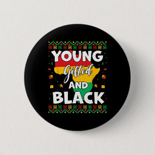 Black History Month African Maps Young Gifted And  Button