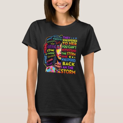 Black History Month African Woman Afro I Am The St T_Shirt