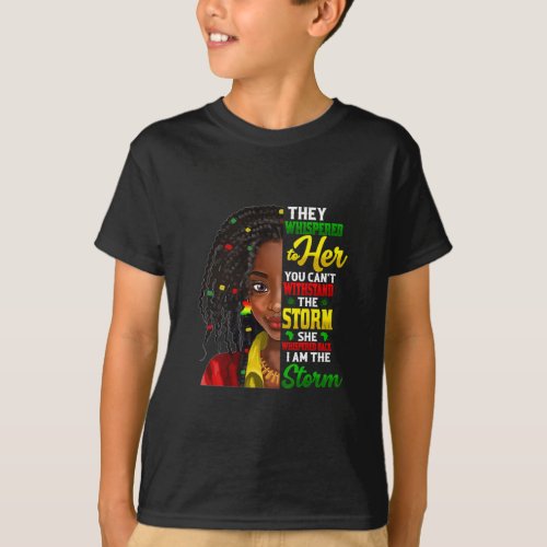 Black History Month African Woman Girl I Am The St T_Shirt