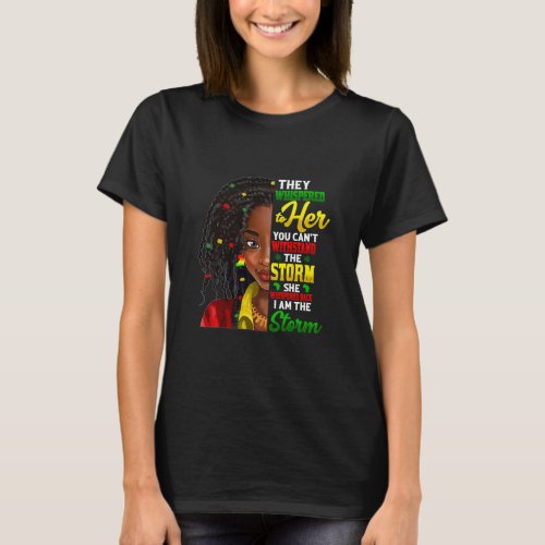 Black History Month African Woman Girl I Am The St T_Shirt
