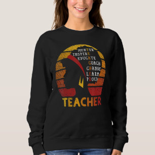 Black History Month Afro African American Teacher Sweatshirt