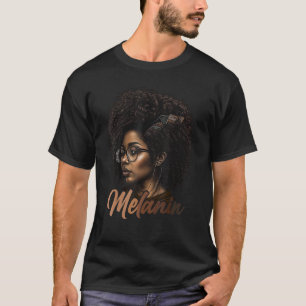 Black History Month Afro African Melanin Black for T-Shirt