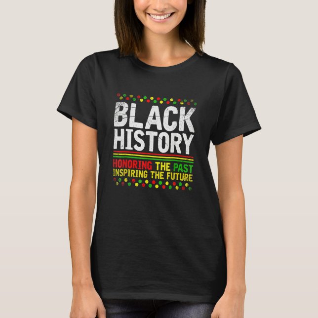 Black History Month Afro African Pride Men Women K T-Shirt (Front)