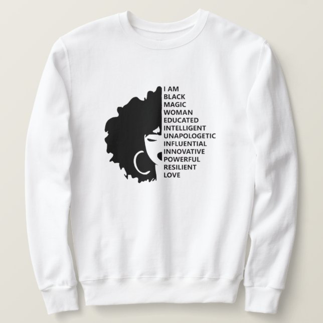 Black History Month Afro Woman African American Sweatshirt (Design Front)