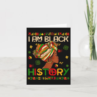 Black History Month Am Black History Black Woman  Card