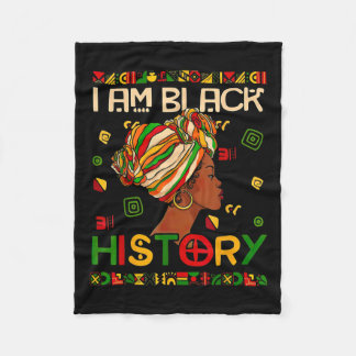 Black History Month Am Black History Black Woman  Fleece Blanket