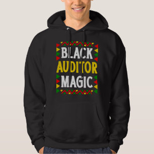 Black History Month Auditor Magic Pride Hoodie