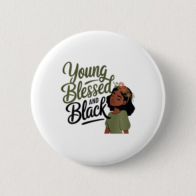 Black History Month Awareness Blessed Black Melani Button (Front)