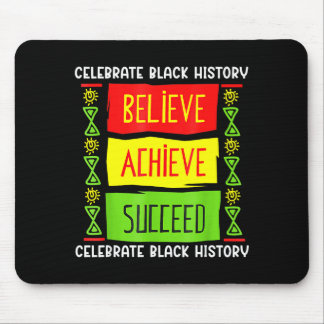 Black History Month Believe Achieve Succeed Africa Mouse Pad