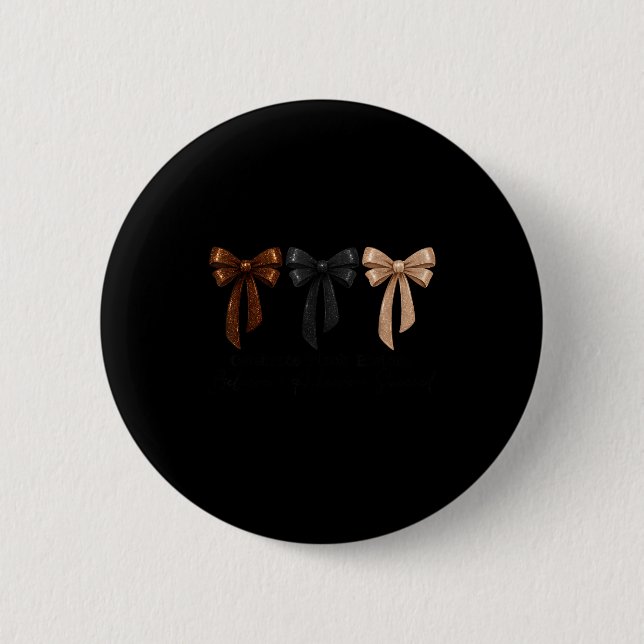 Black History Month Believe Achieve Succeed Melani Button (Front)