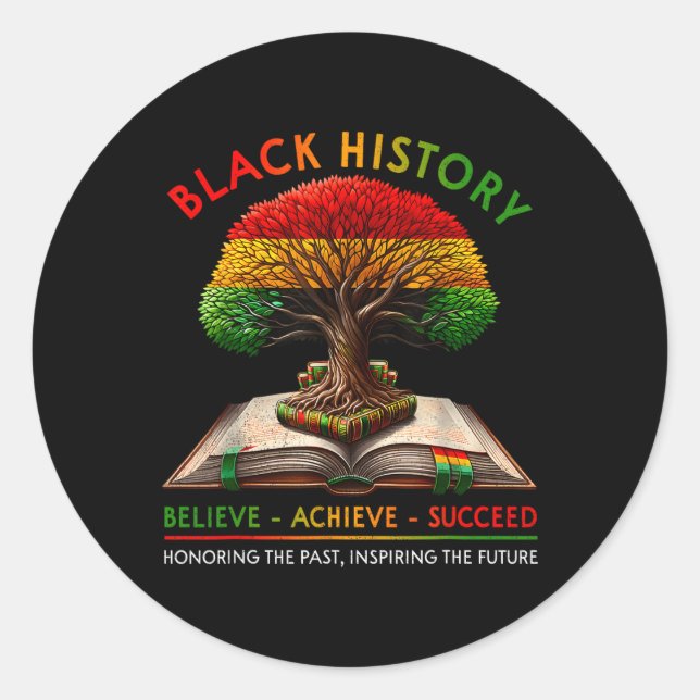 Black History Month Believe Achieve Succeed Melani Classic Round Sticker (Front)