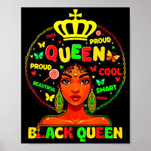 Black History Month Black Queen Afro Melanin Girl  Poster