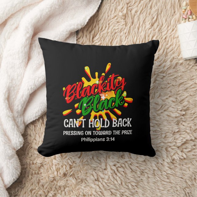 Black History Month BLACKITY BLACK CAN'T HOLD BACK Throw Pillow (Blanket)